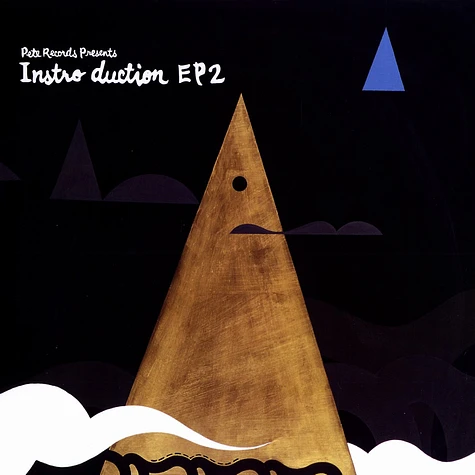 Pete Records presents - Instro duction EP 2