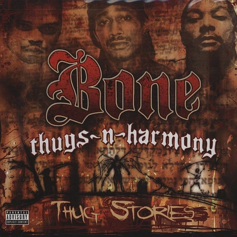 Bone Thugs-N-Harmony - Thug stories