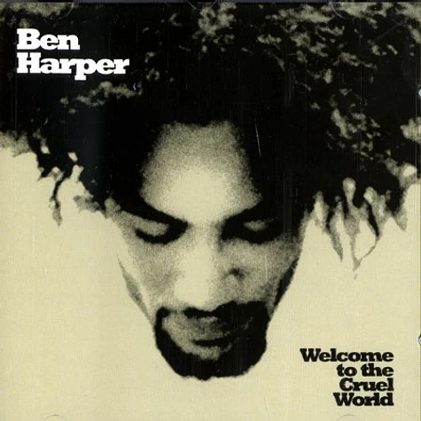 Ben Harper - Welcome to the cruel world