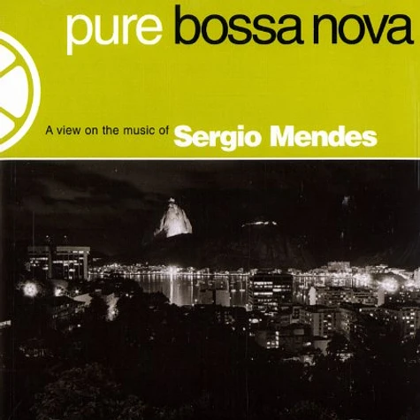 Sérgio Mendes - Pure bossa nova