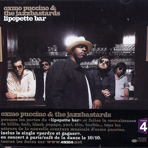Oxmo Puccino & The Jazzbastards - Lipopette bar