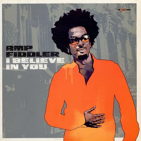 Amp Fiddler - I Believe In You