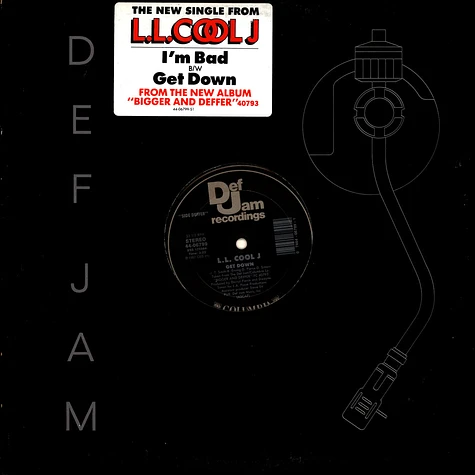 LL Cool J - I'm Bad / Get Down