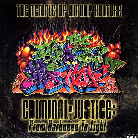 Temple Of Hip Hop Kulture - Criminal Justice - From Darkness To Light