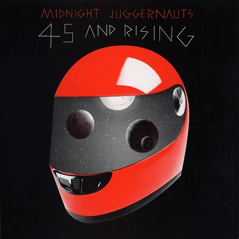 Midnight Juggernauts - 45 & Rising