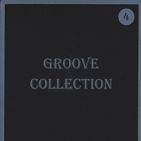 Groove Collection - Volume 4