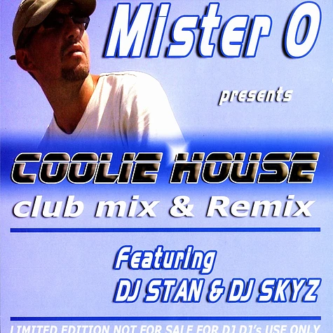 Mister O - Coolie house feat. DJ Stan & DJ Skyz
