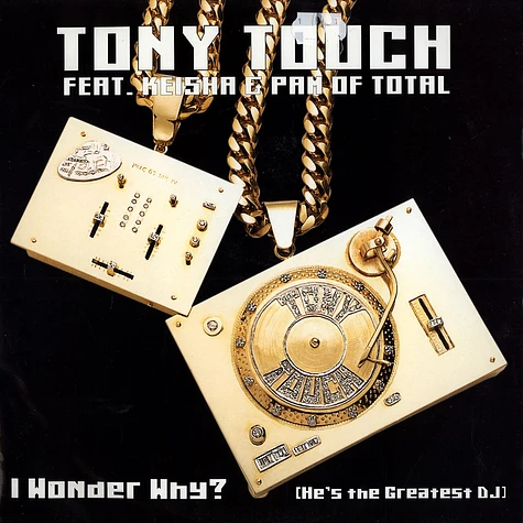 Tony Touch - I Wonder Why feat. Total