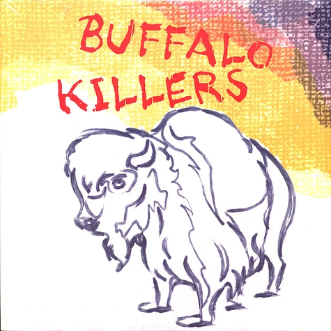 Buffalo Killers - Buffalo Killers