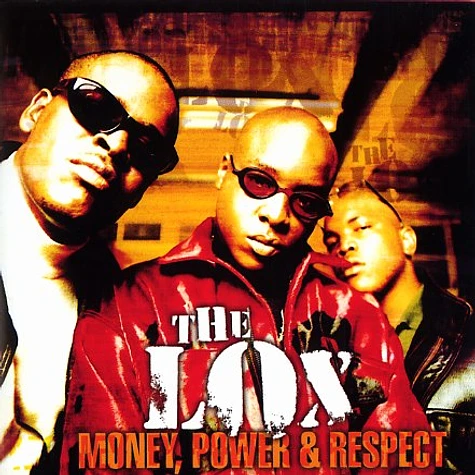 Lox - Money, power & respect
