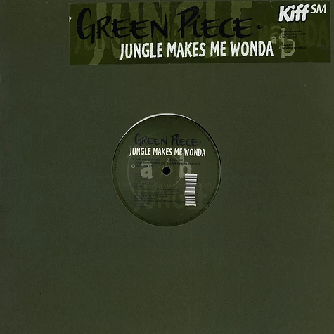 Green Piece - Jungle makes me wonda