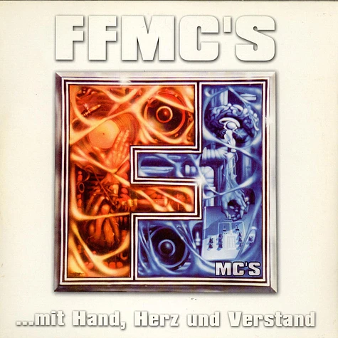FFMC's - ...Mit Hand, Herz Und Verstand
