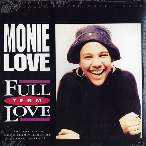 Monie Love - Full term love