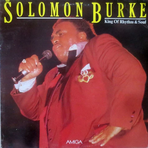 Solomon Burke - King Of Rhythm & Soul