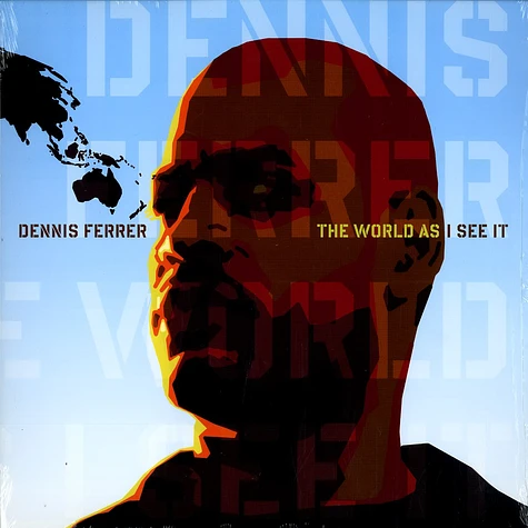 Dennis Ferrer - The world as i see it