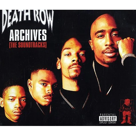 Death Row Records - Death Row archives (the soundtracks)