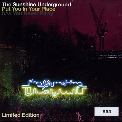 The Sunshine Underground - Put you in your place - limited edition