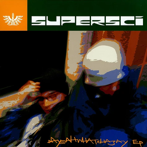 Supersci - Aahyeahwatchasay EP