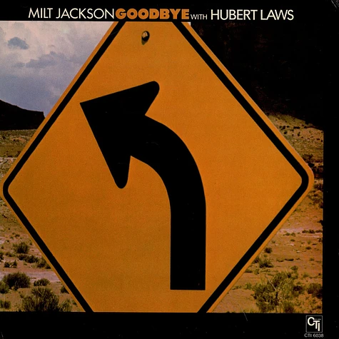 Milt Jackson With Hubert Laws - Goodbye