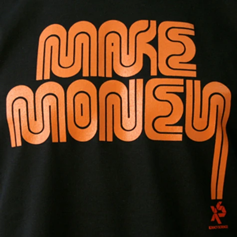Exact Science - Make money T-Shirt