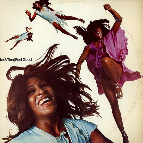 Ike & Tina Turner - Feel Good