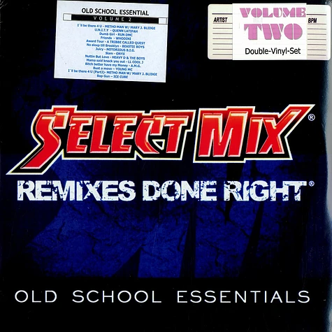 Select Mix - Remixes done right - old school essentials volume 2