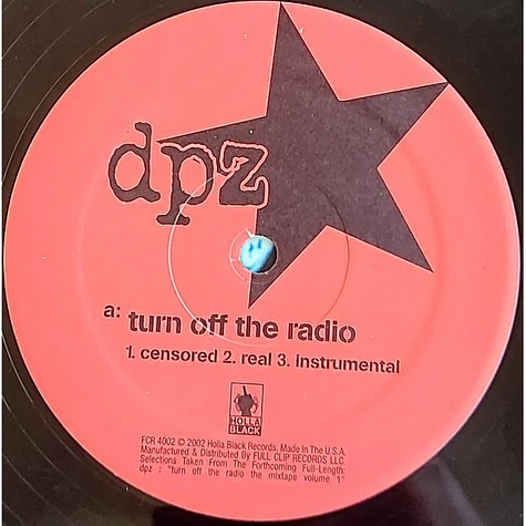 DPZ - Turn Off The Radio / We Need A Revolution
