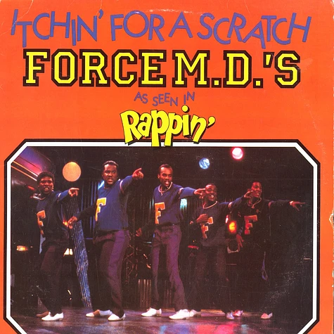 Force M.D.'s - Itchin for a scratch