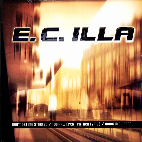 E.C. Illa - Don't get me startet
