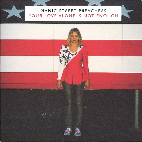 Manic Street Preachers - Your love alone is not enough