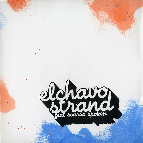 El Chavo & Strand - Esperando feat. Soarse Spoken