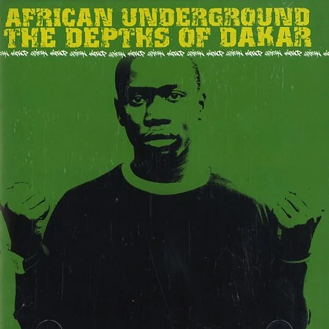 African Underground - The depths of Dakar