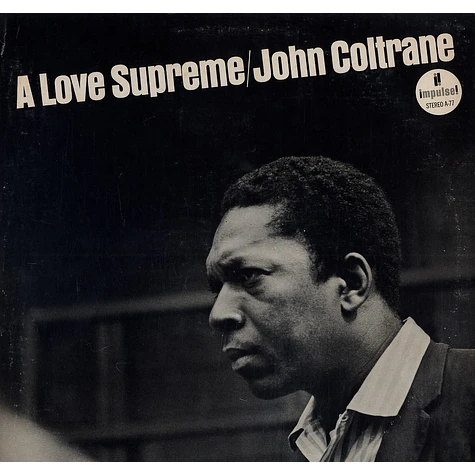 John Coltrane - A love supreme