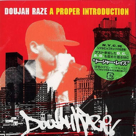 Doujah Raze - A proper introduction