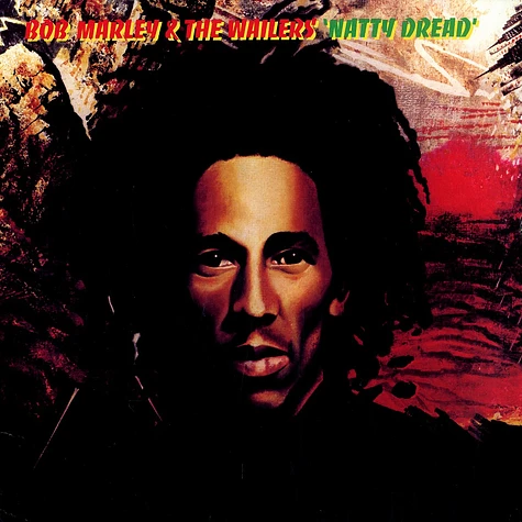 Bob Marley & The Wailers - Natty dread