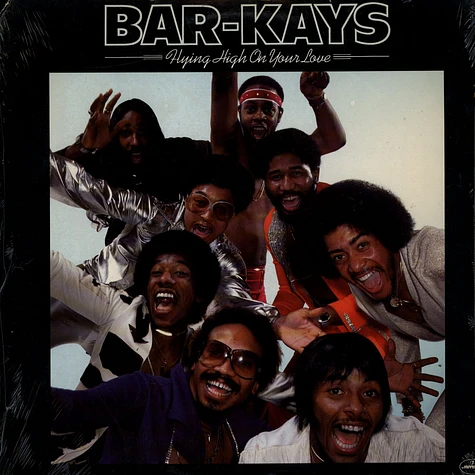 Bar-Kays - Flying High On Your Love