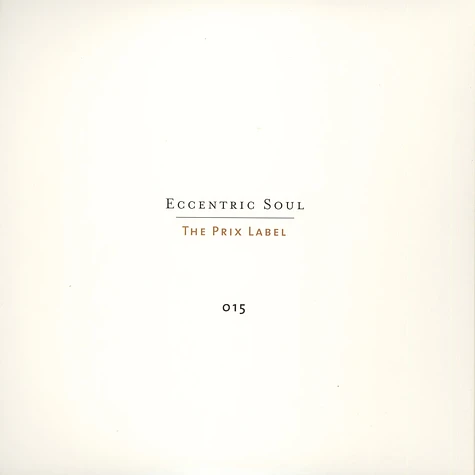 V.A. - Eccentric soul - the prix label