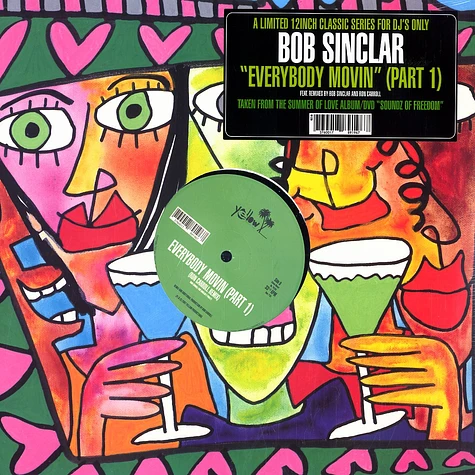 Bob Sinclar - Everybody movin part 1