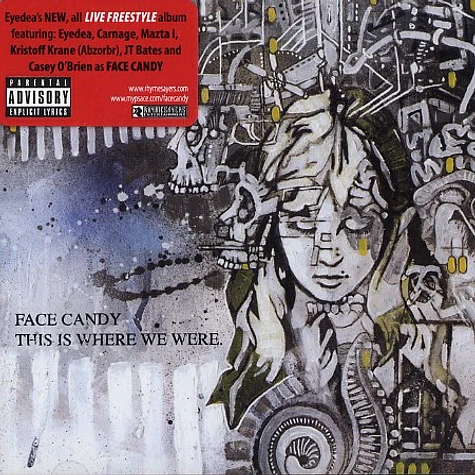 Face Candy - This is where we were