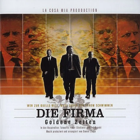 Die Firma - Goldene Zeiten