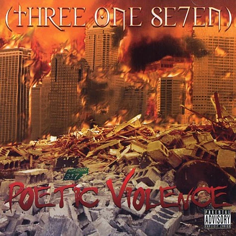 Three One Se7en - Poetic violence