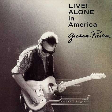 Graham Parker - Live ! alone in America