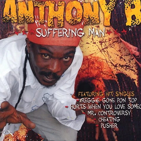 Anthony B - Suffering man