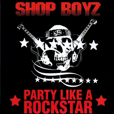 Shop Boyz - Party like a rockstar
