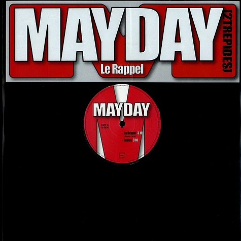 Mayday - Le rappel