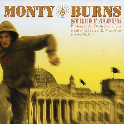 Monty Burns - Piratensender Deutschlandfank - street album