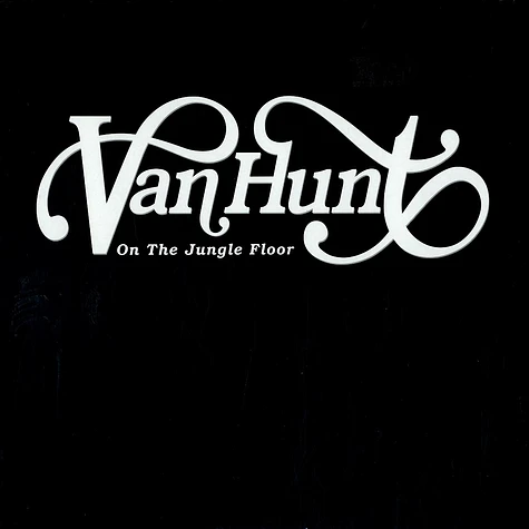 Van Hunt - On the jungle floor album sampler