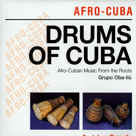 Afro-Cuba - Drums of Cuba: Afro-Cuban cult rhythms