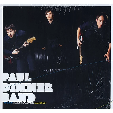 Paul Dimmer Band - Wenn Alle Stricke Reissen