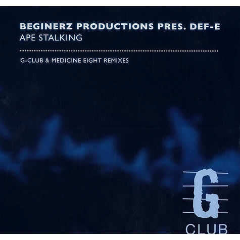 Beginerz Productions presents Def-E - Ape stalking